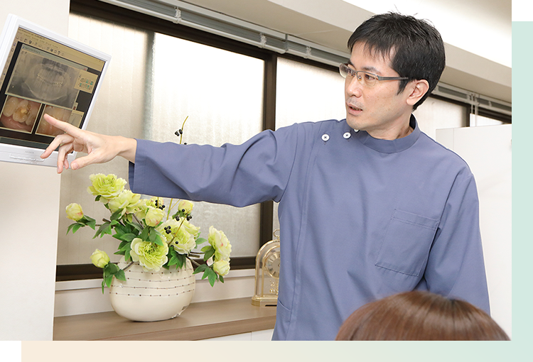 丁寧なカウンセリングとわかりやすい説明で安心をサポート